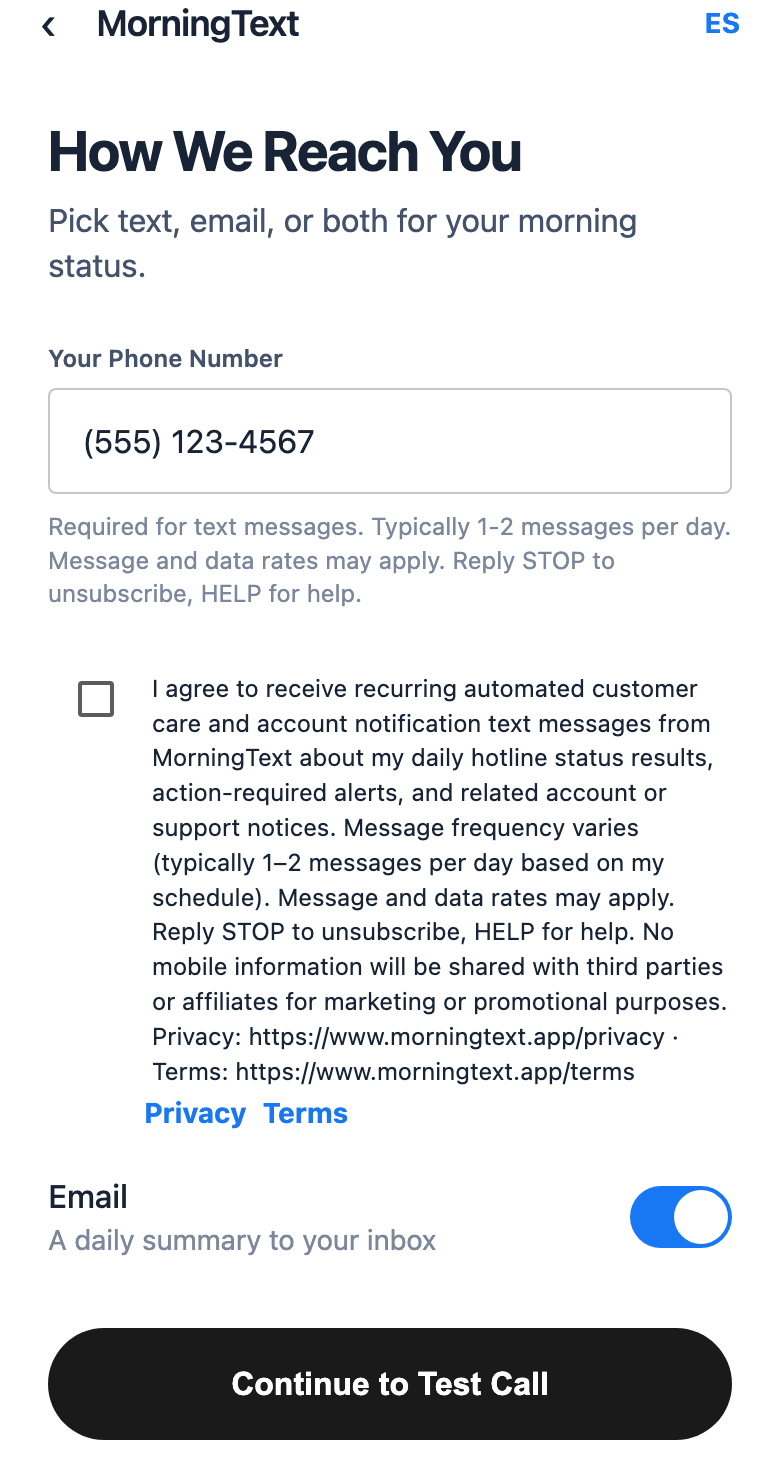 MorningText onboarding screen titled How We Reach You. Phone number field, unchecked SMS consent checkbox with full customer-care TCPA language, Privacy and Terms links, email switch on, Continue to Test Call.